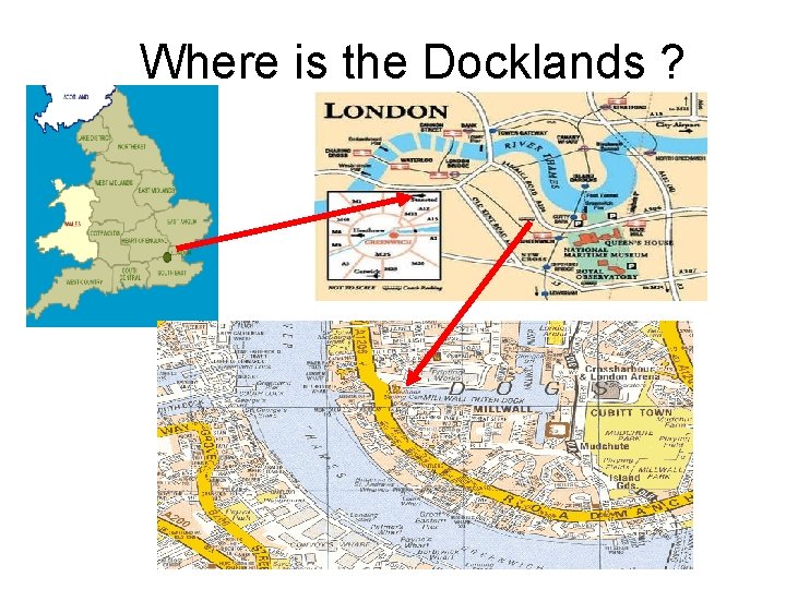 Where is the Docklands ? 