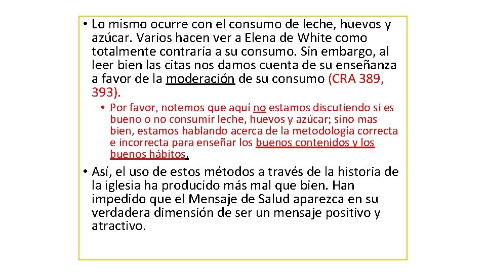  • Lo mismo ocurre con el consumo de leche, huevos y azúcar. Varios