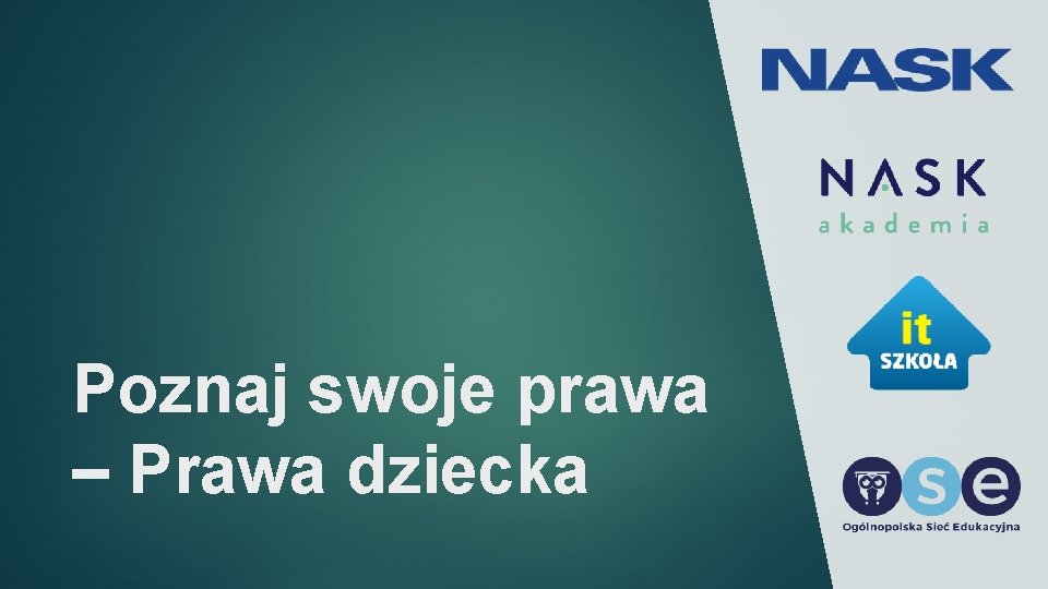 Poznaj swoje prawa – Prawa dziecka 