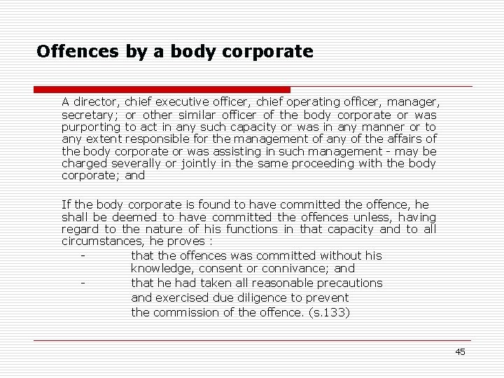 Offences by a body corporate A director, chief executive officer, chief operating officer, manager, Offences by a body corporate A director, chief executive officer, chief operating officer, manager,