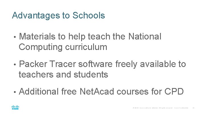 Advantages to Schools • Materials to help teach the National Computing curriculum • Packer Advantages to Schools • Materials to help teach the National Computing curriculum • Packer