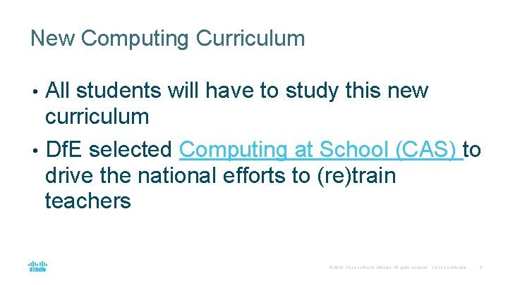 New Computing Curriculum All students will have to study this new curriculum • Df. New Computing Curriculum All students will have to study this new curriculum • Df.