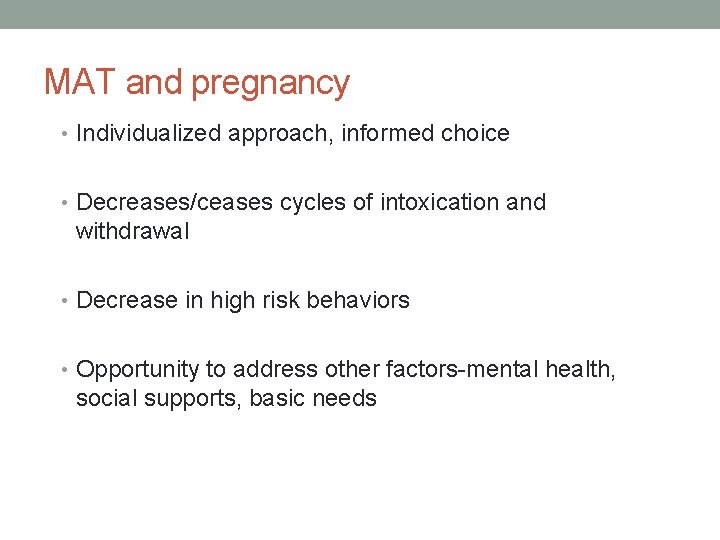 Mat Intoxication Rsa MAT AND PREGNANCY Deborah Acker RN CFN Nurse