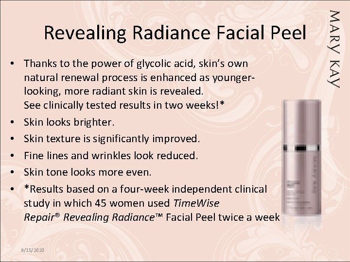 Revealing Radiance Facial Peel • Thanks to the power of glycolic acid, skin’s own