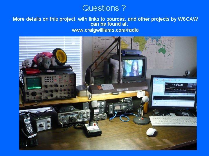 Questions ? More details on this project, with links to sources, and other projects