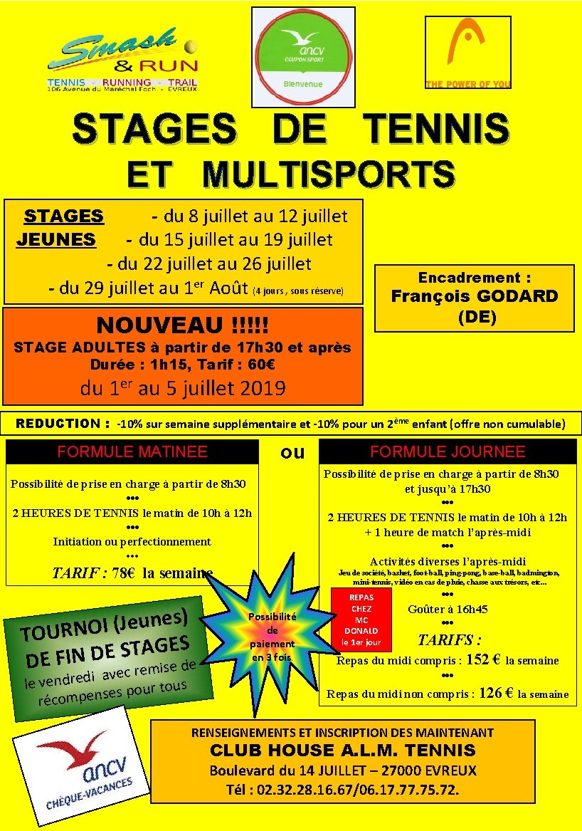 STAGES DE TENNIS ET MULTISPORTS STAGES JEUNES - du 8 juillet au 12 juillet