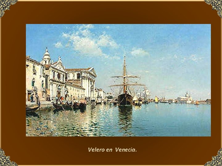 Velero en Venecia. 