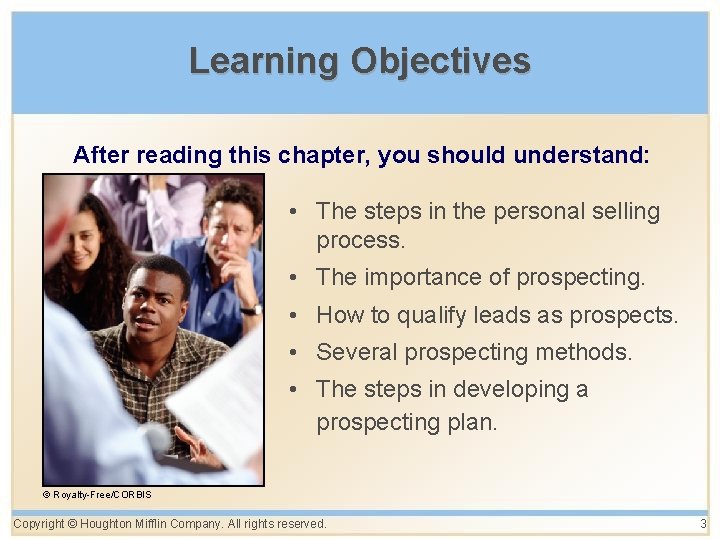 Learning Objectives After reading this chapter, you should understand: • The steps in the