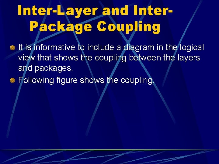 Inter-Layer and Inter. Package Coupling It is informative to include a diagram in the