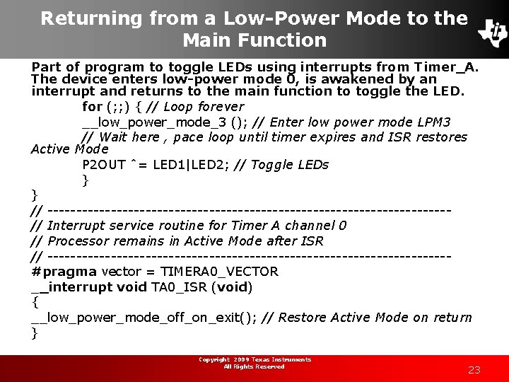 Returning from a Low-Power Mode to the Main Function Part of program to toggle