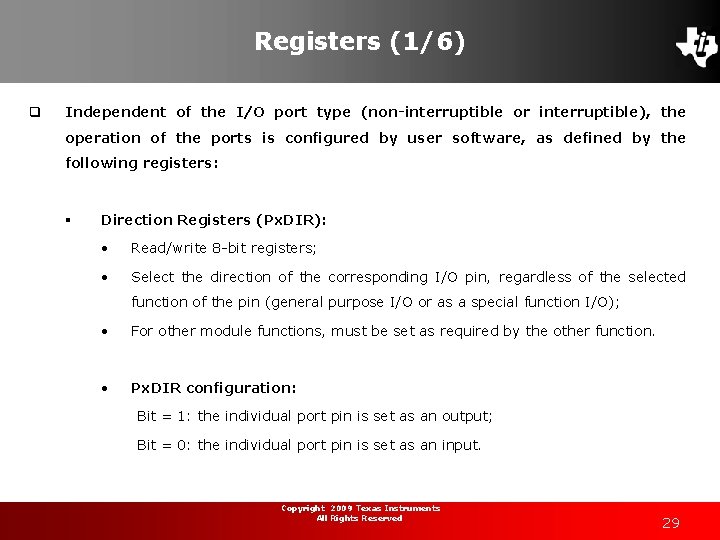 Registers (1/6) q Independent of the I/O port type (non-interruptible or interruptible), the operation