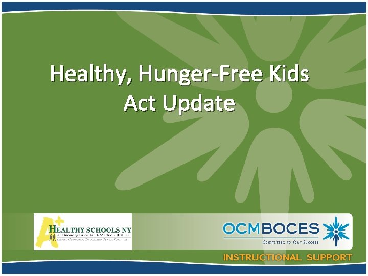 Healthy, Hunger-Free Kids Act Update 