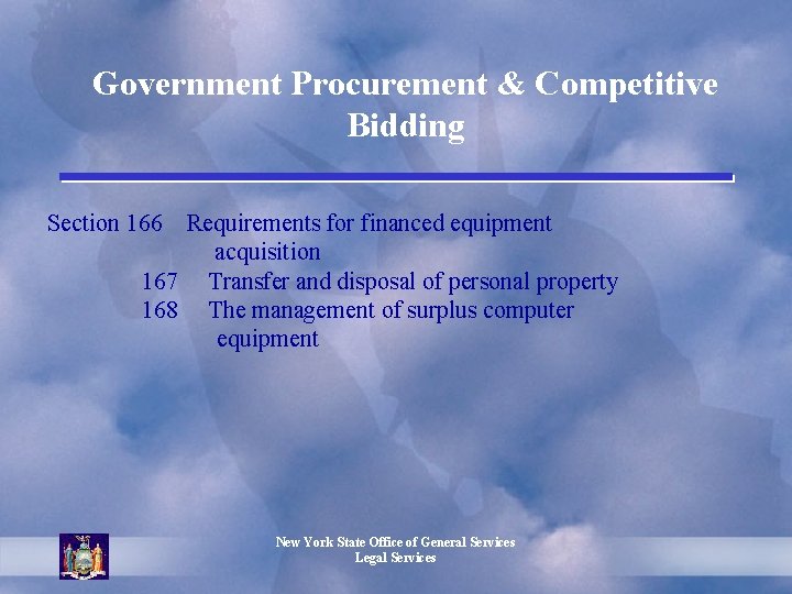 Government Procurement & Competitive Bidding Section 166 Requirements for financed equipment acquisition 167 Transfer