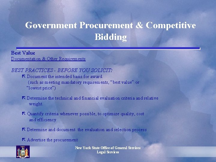 Government Procurement & Competitive Bidding Best Value Documentation & Other Requirements BEST PRACTICES -