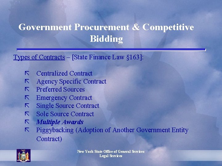 Government Procurement & Competitive Bidding Types of Contracts – [State Finance Law § 163]: