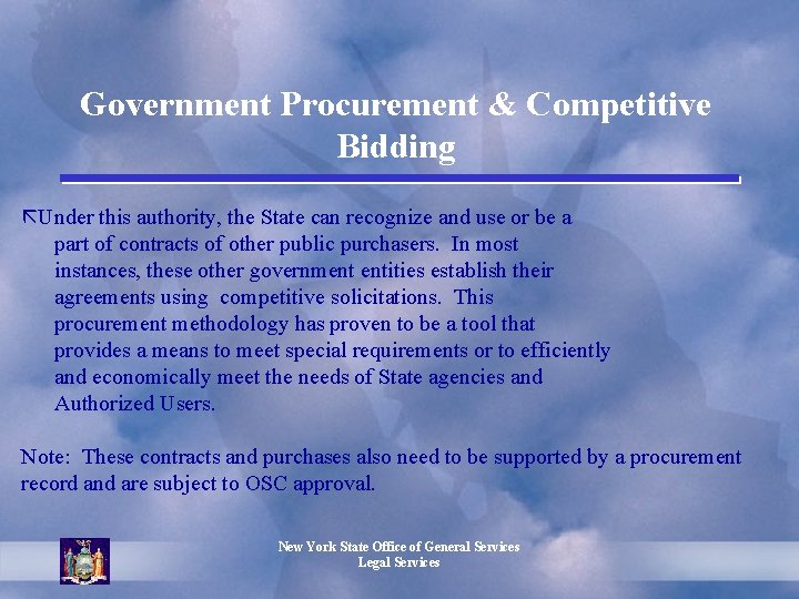 Government Procurement & Competitive Bidding ãUnder this authority, the State can recognize and use