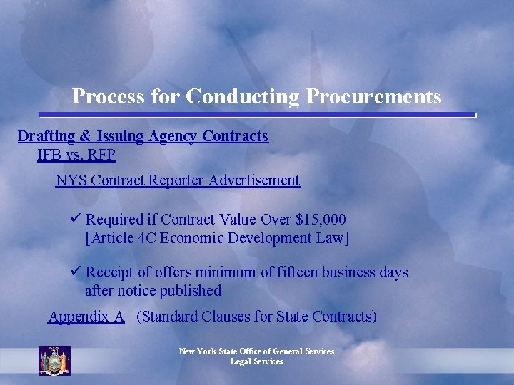 Process for Conducting Procurements Drafting & Issuing Agency Contracts IFB vs. RFP NYS Contract