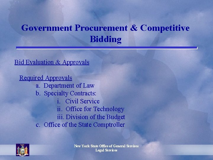Government Procurement & Competitive Bidding Bid Evaluation & Approvals Required Approvals a. Department of