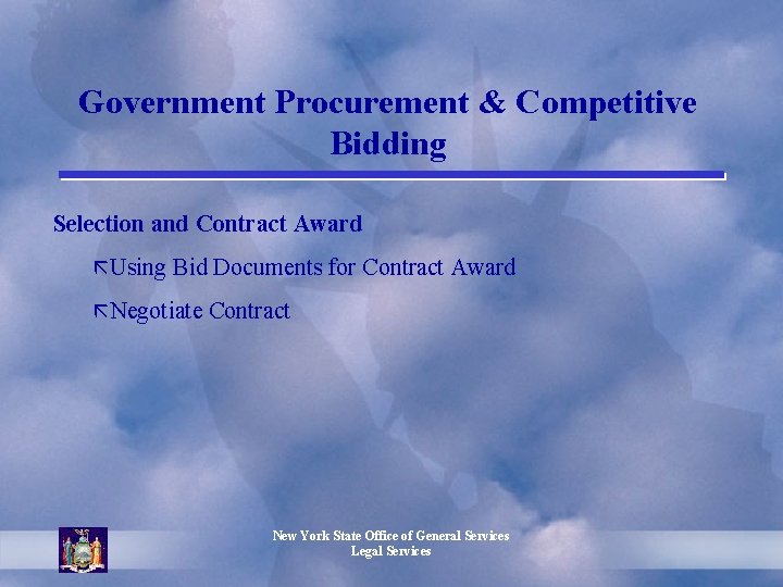 Government Procurement & Competitive Bidding Selection and Contract Award ã Using Bid Documents for