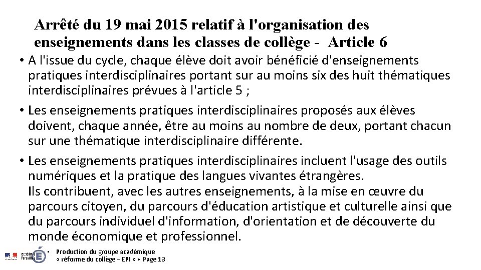 Arrêté du 19 mai 2015 relatif à l'organisation des enseignements dans les classes de