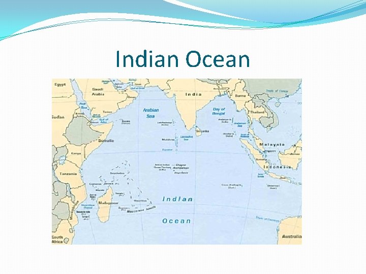 Indian Ocean 