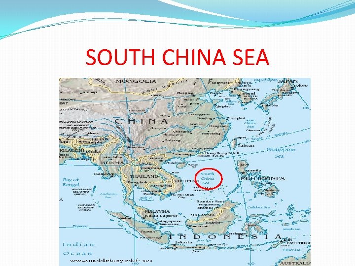 SOUTH CHINA SEA 