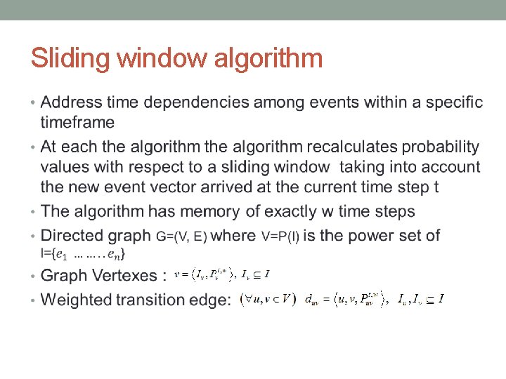 Sliding window algorithm • 