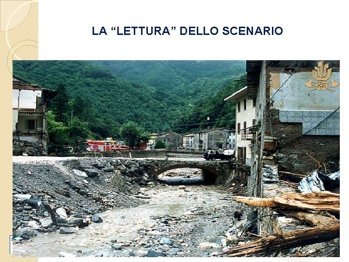 LA “LETTURA” DELLO SCENARIO 