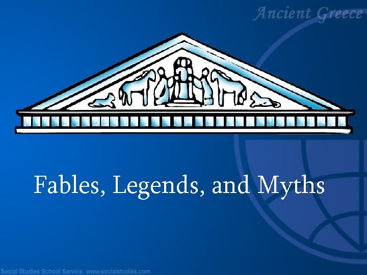  Fables, Legends, and Myths 