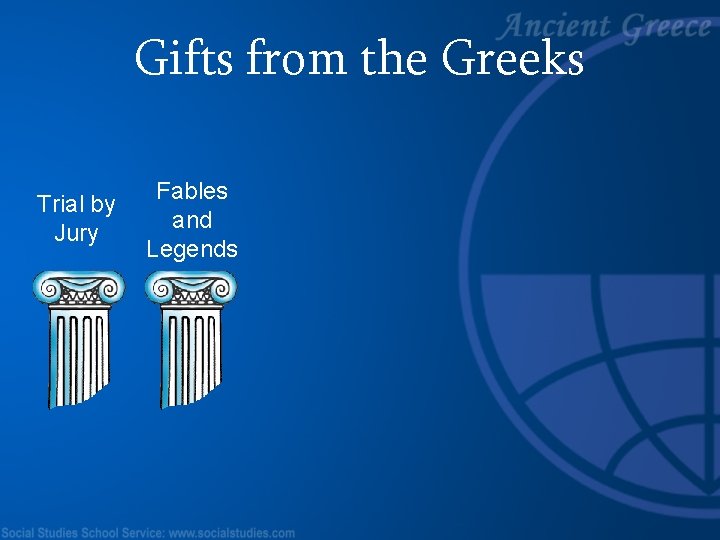 Gifts from the Greeks Trial by Jury Fables and Legends 