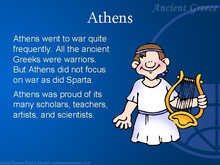 Athens went to war quite frequently. All the ancient Greeks were warriors. But Athens