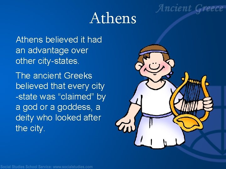 Athens believed it had an advantage over other city-states. The ancient Greeks believed that