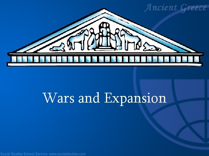  Wars and Expansion 