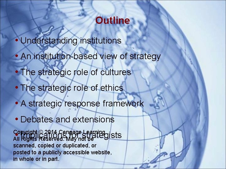 Outline • Understanding institutions • An institution-based view of strategy • The strategic role