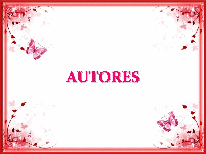 AUTORES 