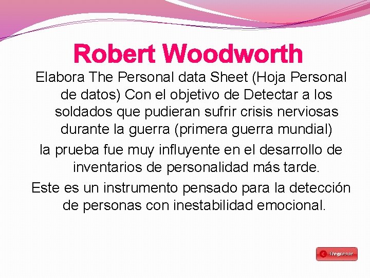 Robert Woodworth Elabora The Personal data Sheet (Hoja Personal de datos) Con el objetivo