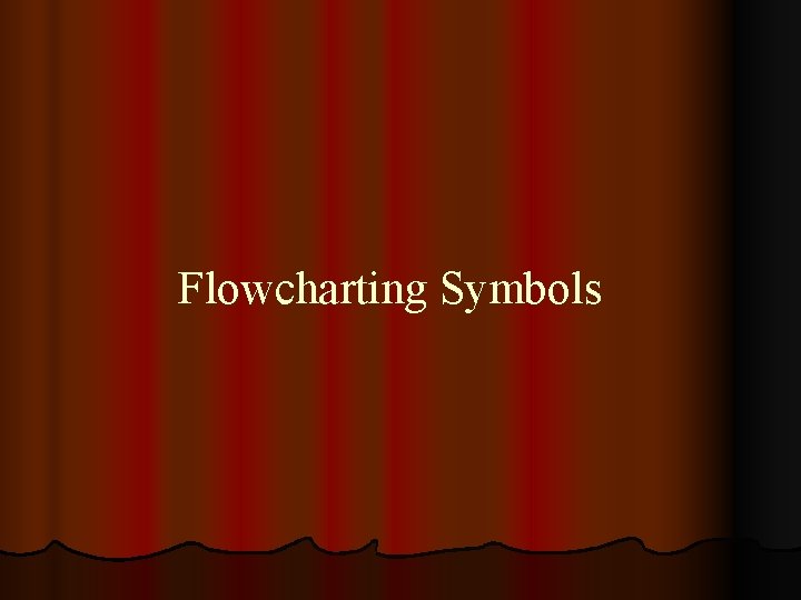 Flowcharting Symbols 