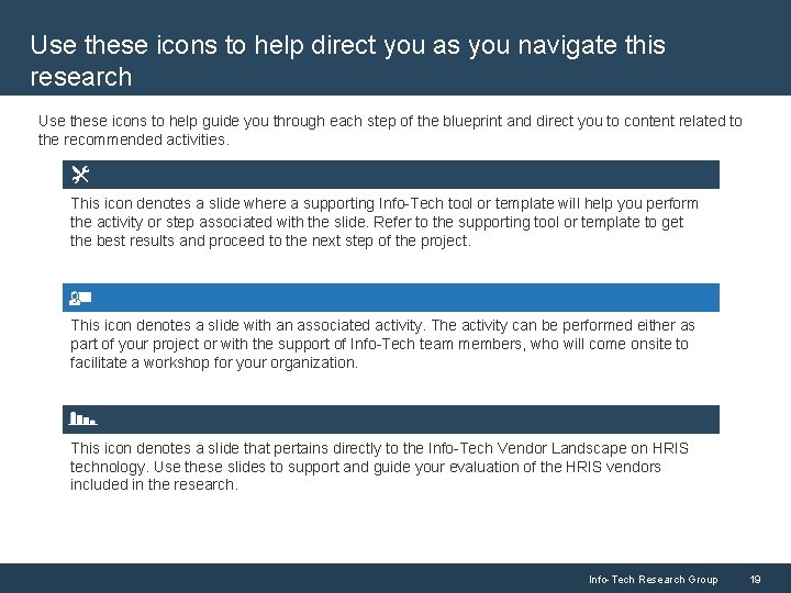 Use these icons to help direct you as you navigate this research Use these