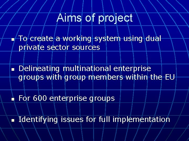 Aims of project n n To create a working system using dual private sector Aims of project n n To create a working system using dual private sector