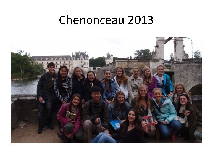 Chenonceau 2013 
