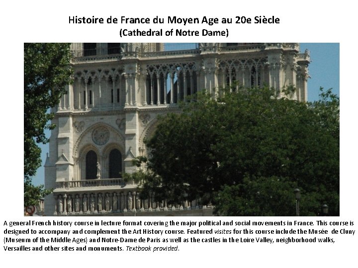 Histoire de France du Moyen Age au 20 e Siècle (Cathedral of Notre Dame)