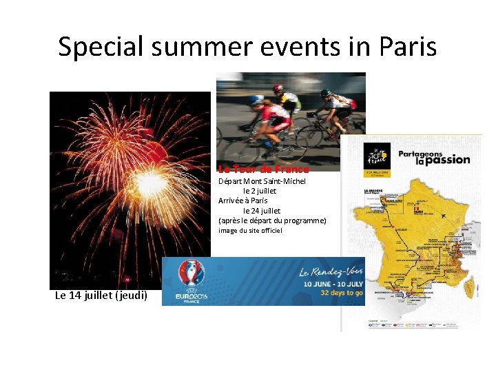 Special summer events in Paris Le Tour de France Départ Mont Saint-Michel le 2
