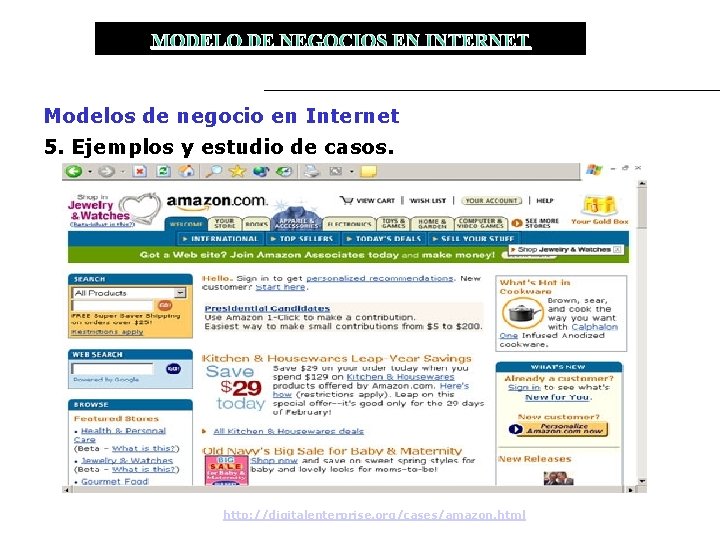 MODELO DE NEGOCIOS EN INTERNET Modelos de negocio en Internet 5. Ejemplos y estudio