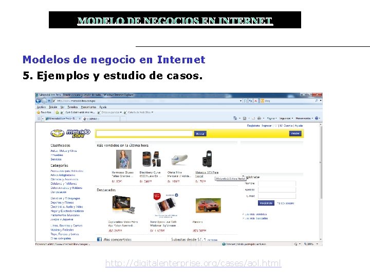 MODELO DE NEGOCIOS EN INTERNET Modelos de negocio en Internet 5. Ejemplos y estudio