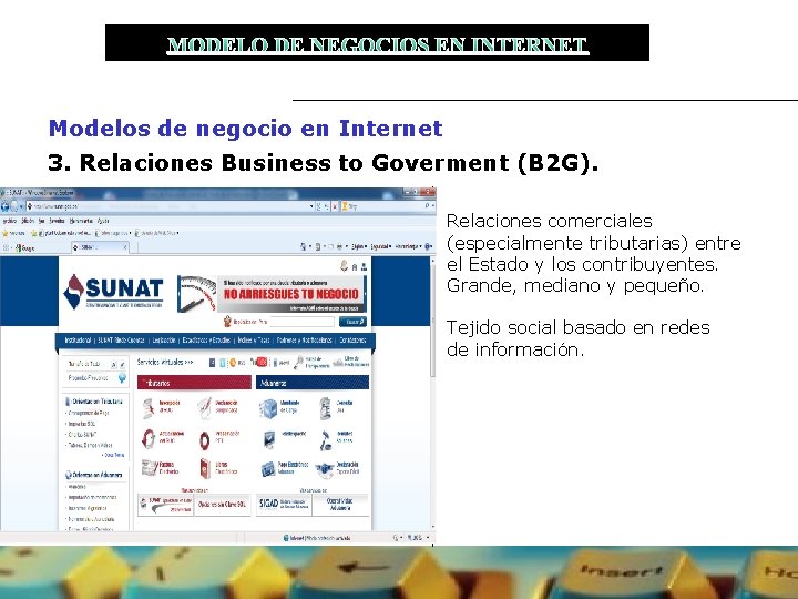 MODELO DE NEGOCIOS EN INTERNET Modelos de negocio en Internet 3. Relaciones Business to
