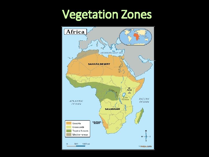 Vegetation Zones Vegetation Zones