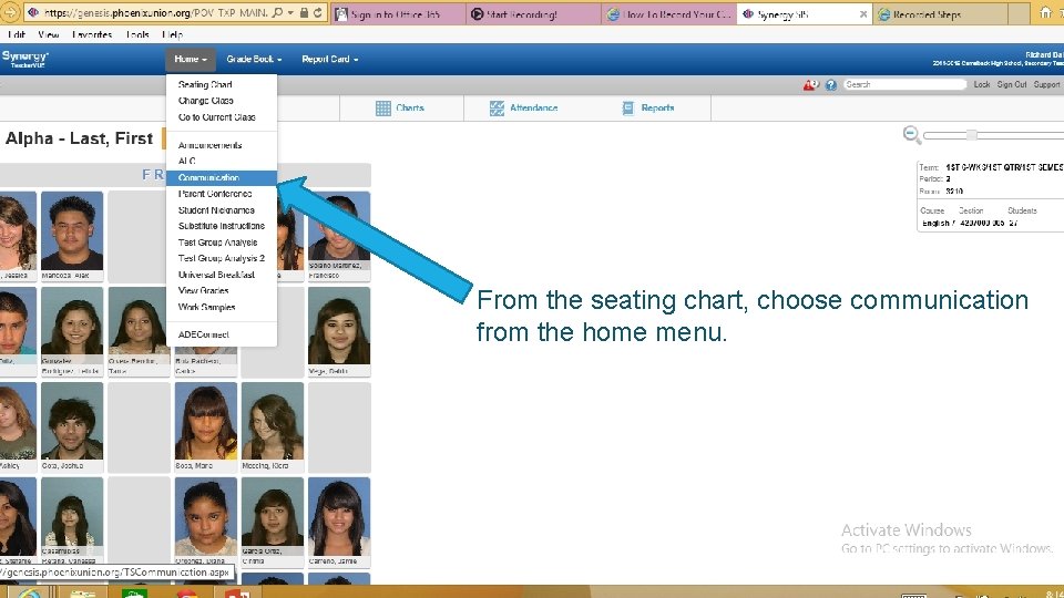 From the seating chart, choose communication from the home menu. 