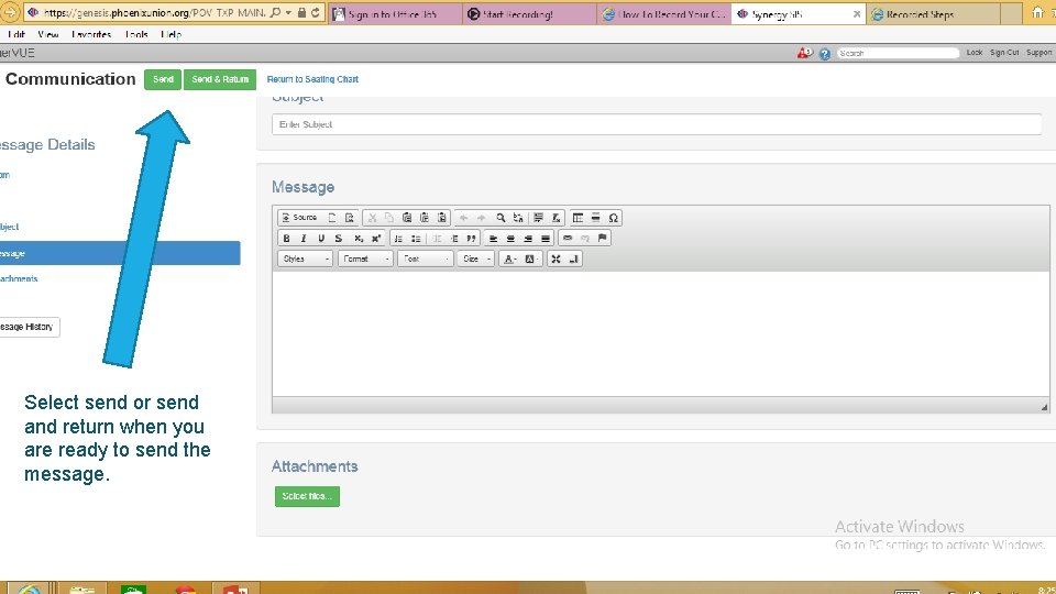 Select send or send and return when you are ready to send the message.
