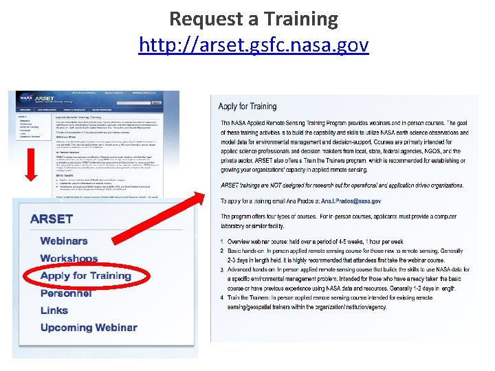 Request a Training http: //arset. gsfc. nasa. gov 