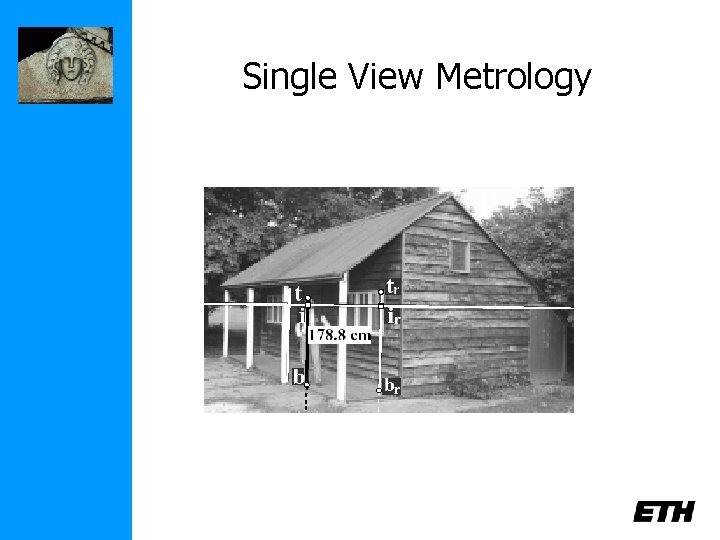 Single View Metrology 